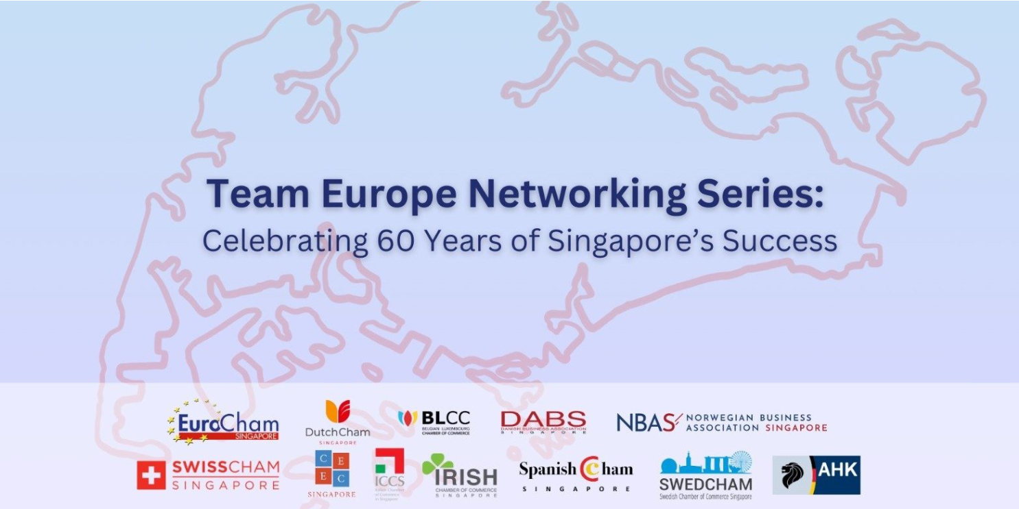 thumbnails Team Europe Networking Series: Celebrating 60 Years of Singapore's Success